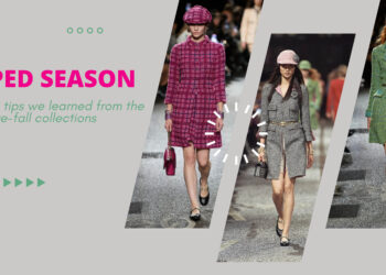 Hyped Season :  3 styling tips we learned from the 2024 Pre-fall collections
