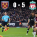 Liverpool នៅតែបង្ហាញទម្រង់លេងលេចធ្លោជាមួយនឹងជ័យជម្នះដ៏អស្ចារ្យទៅលើក្រុម West Ham