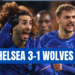 Chelsea ទទួលបានជ័យជម្នះទៅលើក្រុម Wolves នៅ Stamford Bridge